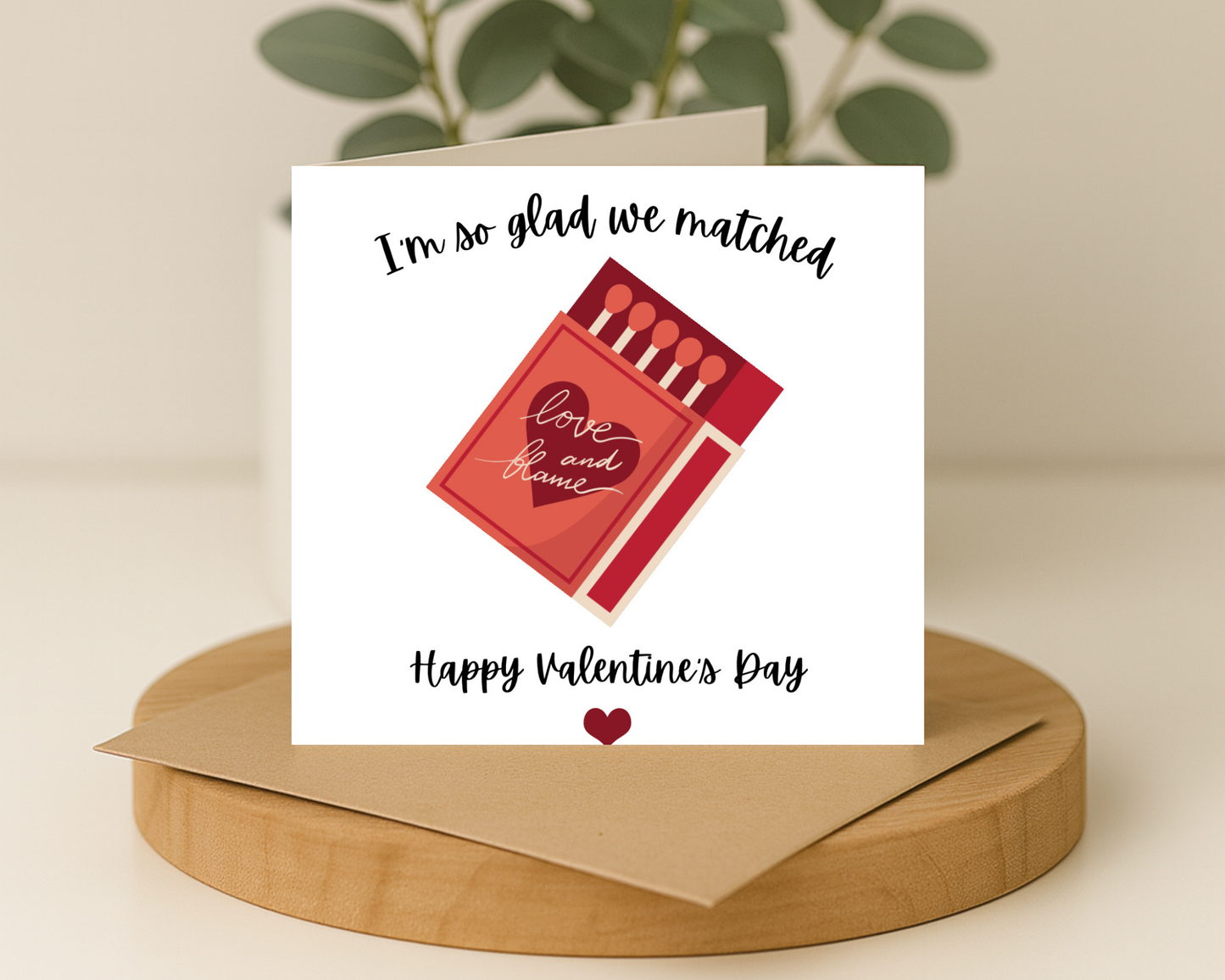 I’m so glad we matched Valentines Day Card - Picture Perfect Scrabble