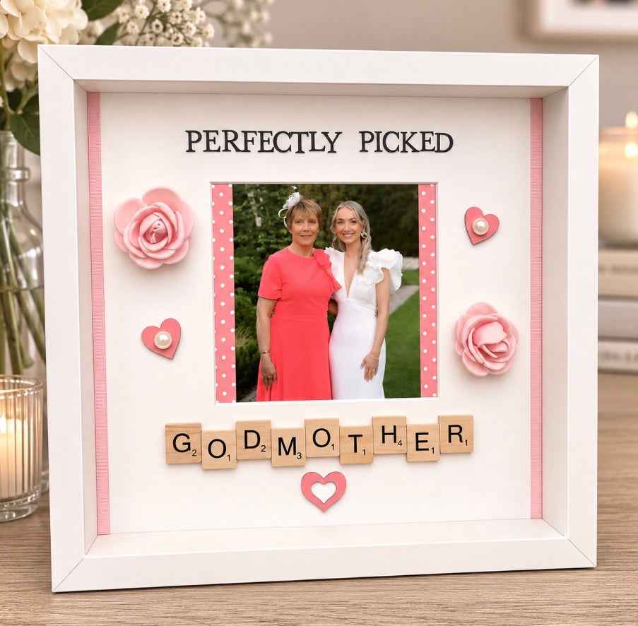 Perfectly Picked Godmother/Auntie/Friend etc