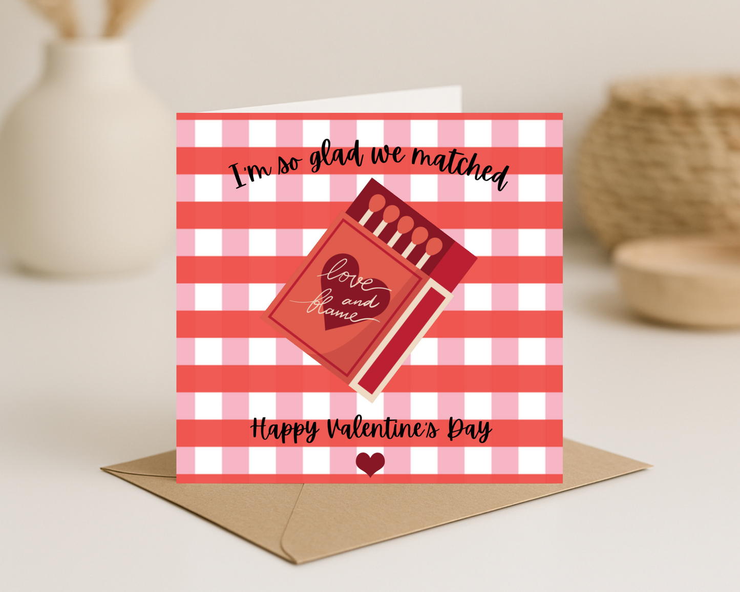 I’m so glad we matched Valentines Day Card - Picture Perfect Scrabble