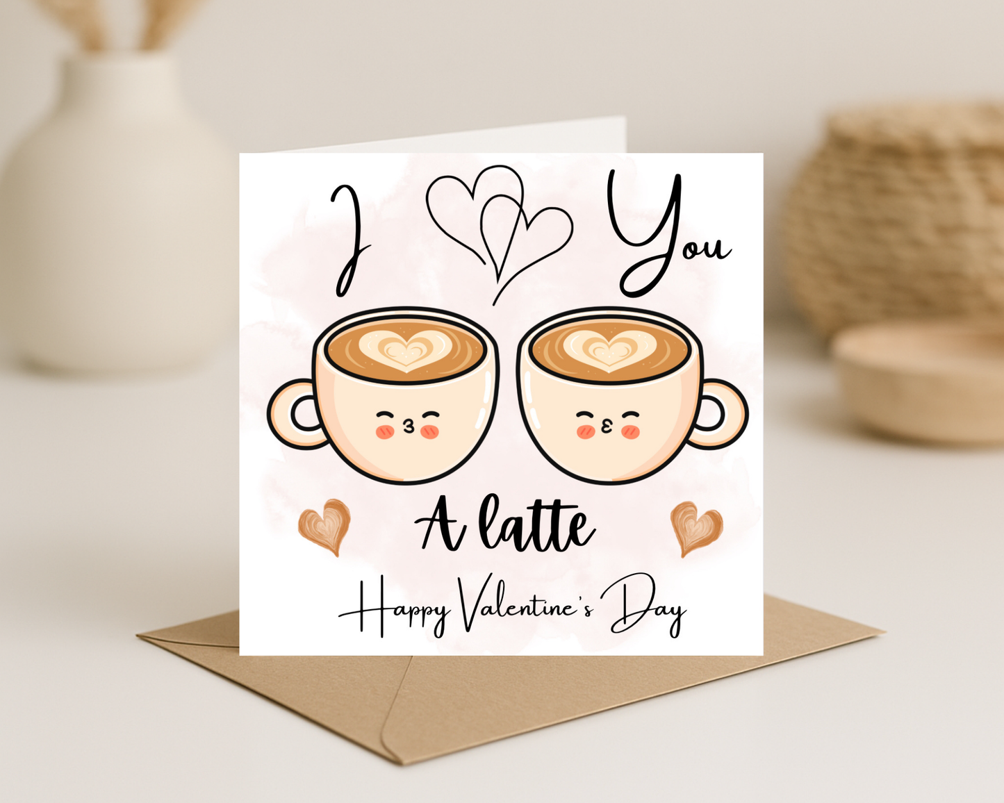 I love you a latte Valentines Day Card - Picture Perfect Scrabble