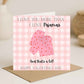 I love you more than pajamas Valentines Day Card