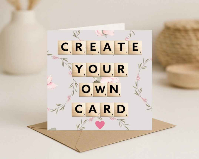 Create Your Own Card