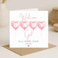 Welcome Baby Girl Card